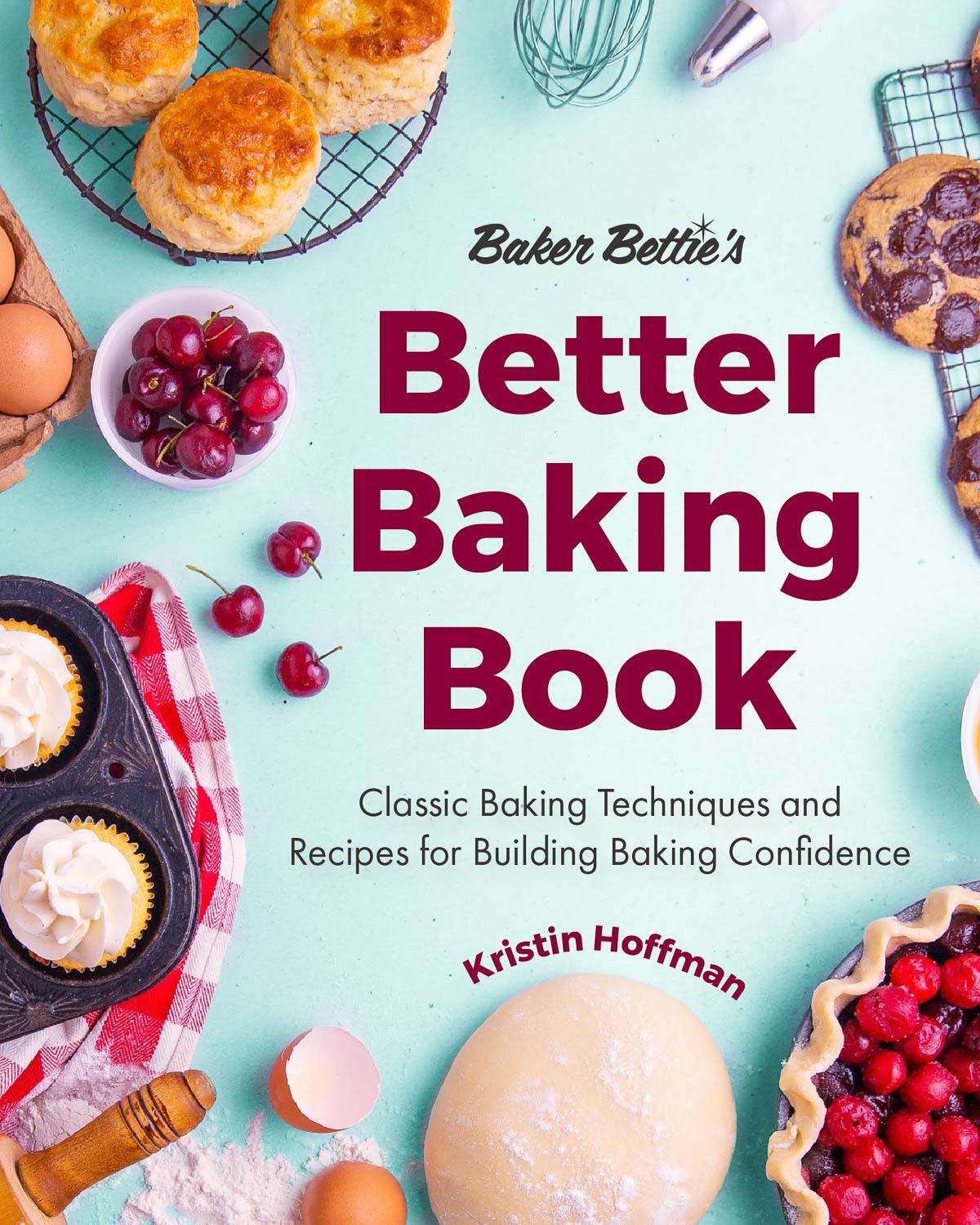 Image de couverture du livre de recettes Baker Bettie Better Baking Book